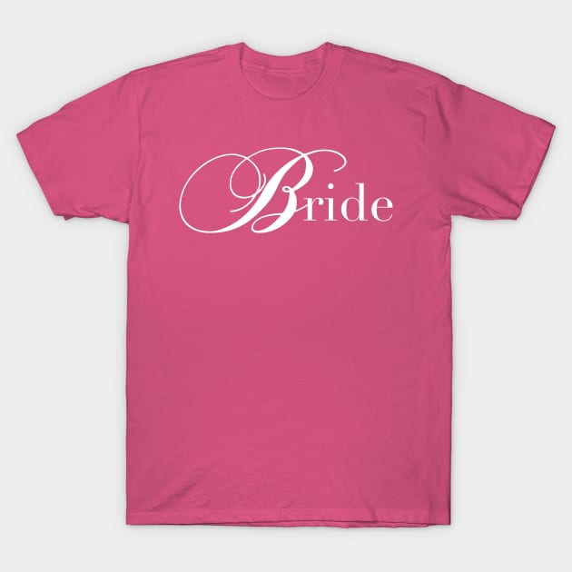 Bride T-Shirt by Shirtbubble